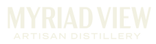 Myriad View Artisan Distillery Est. 2006